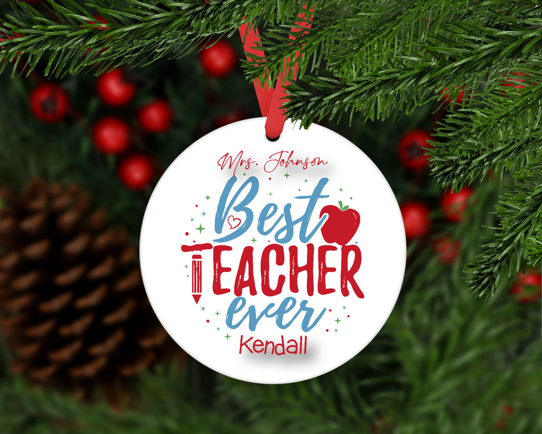 Best Teacher Christmas Ornament with Personalization One-Sided