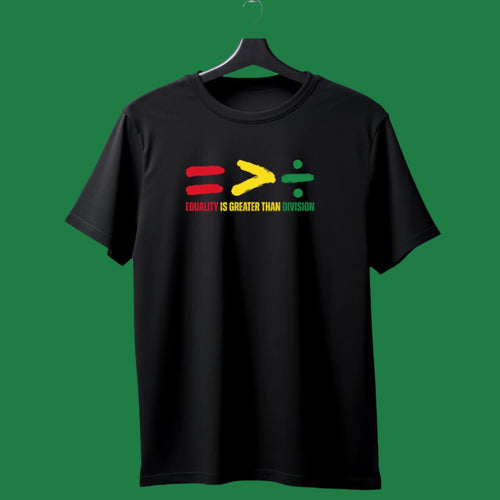 Equality Is Greater Than Division Black History Shirt with bold red, green, and yellow design for unity.